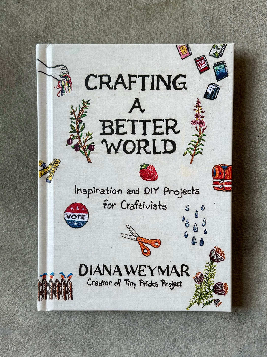 "Crafting a Better World" by Diana Weymer