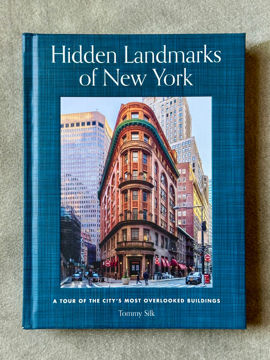"Hidden Landmarks of New York" by Tommy Silk