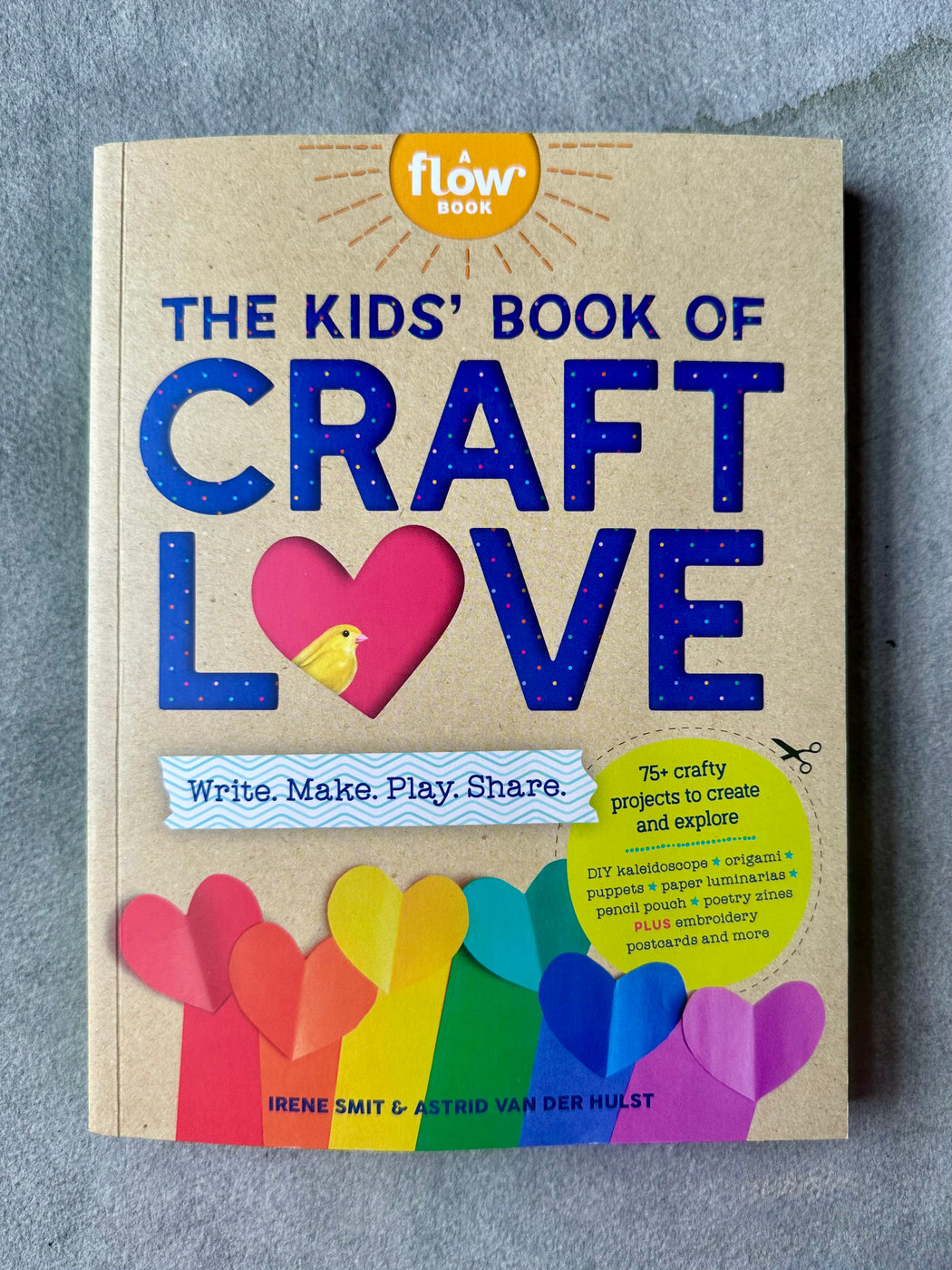 The Kid's Book of "Craft Love"
