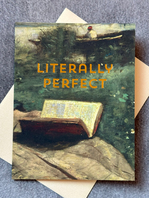 "Literally Perfect" Greeting Card
