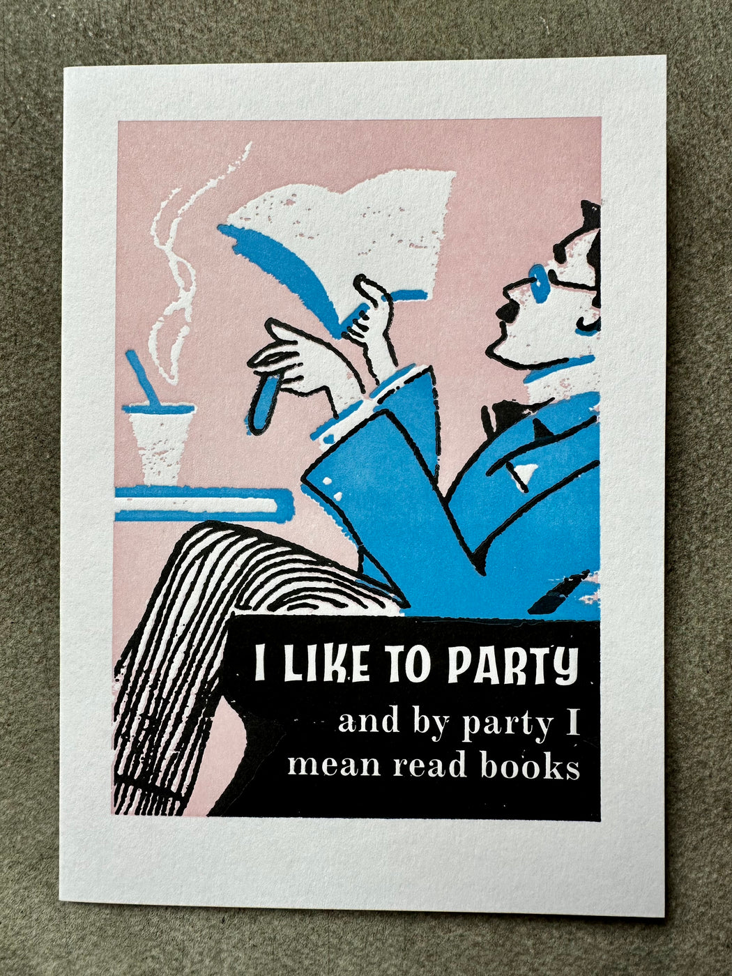 "I Like to Party" Card by Archivist Gallery
