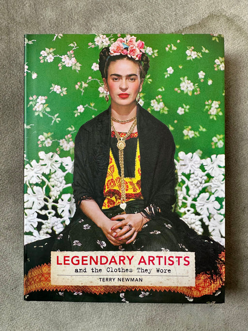 "Legendary Artists and the Clothes They Wore" by Terry Newman