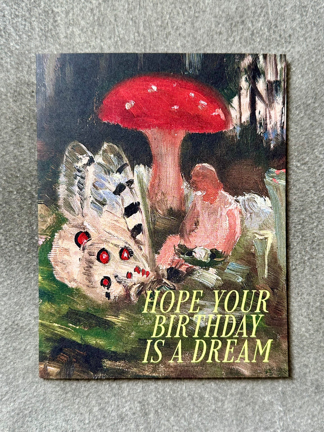 "Hope Your Birthday Is A Dream" Card