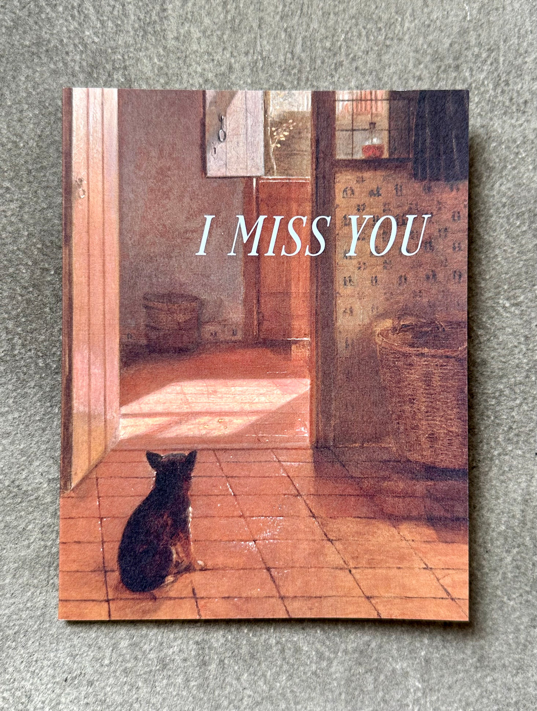 "I Miss You" Card