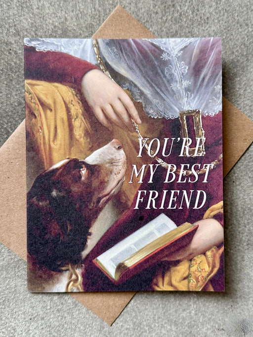 "You Are My Best Friend" Card