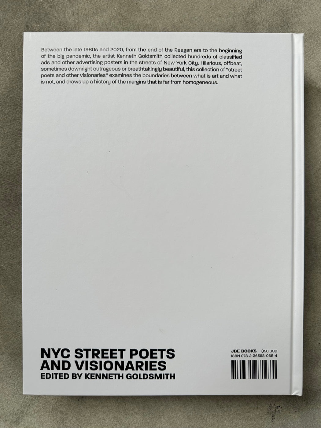 "NYC Street Poets and Visionaries" by Kenneth Goldsmith