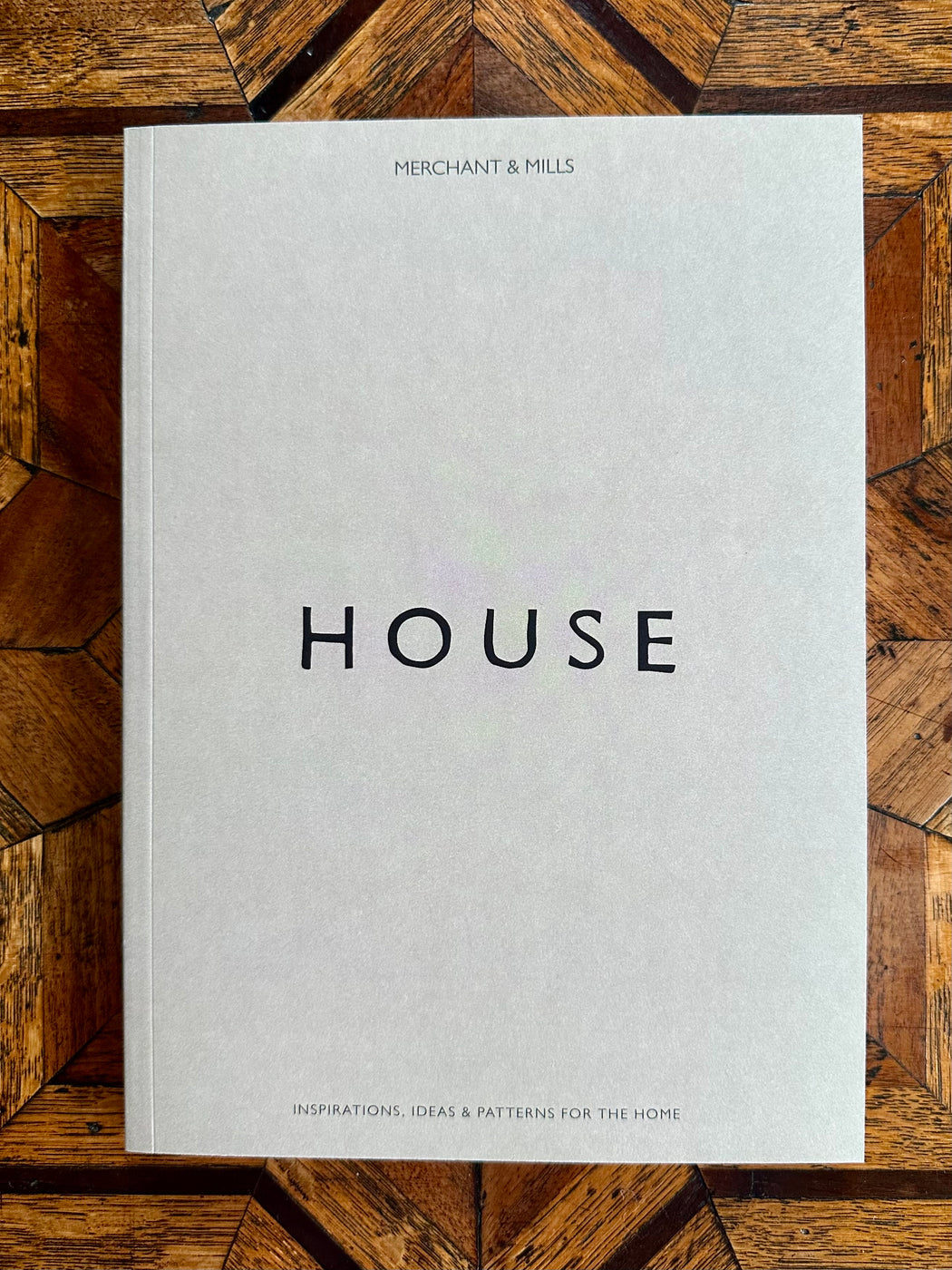 Merchant & Mills "House" by Carolyn Denham