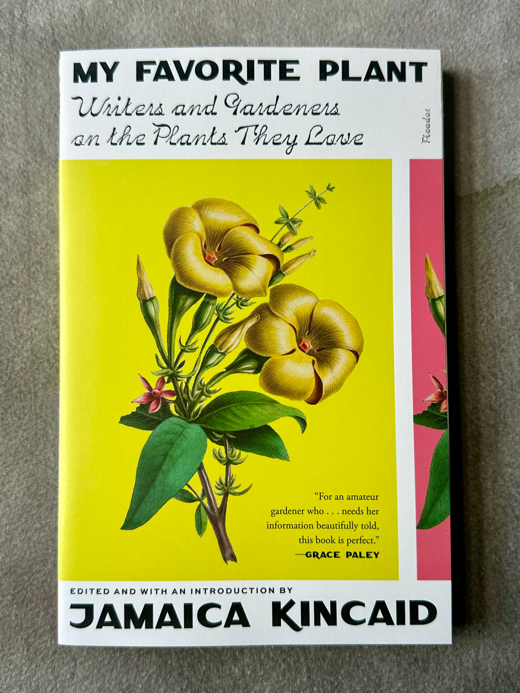 "My Favorite Plant: Writers and Gardeners on the Plants They Love"