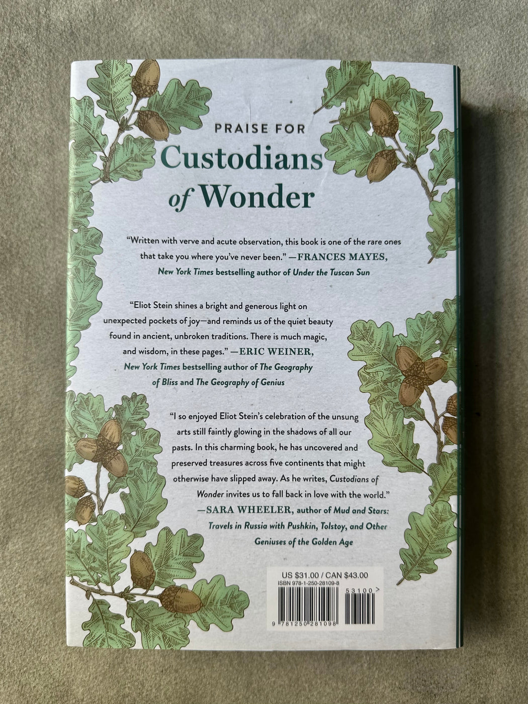 "Custodians of Wonder: Ancient Customs, Profound Traditions, and the Last People Keeping Them Alive"" by Eliot Stein