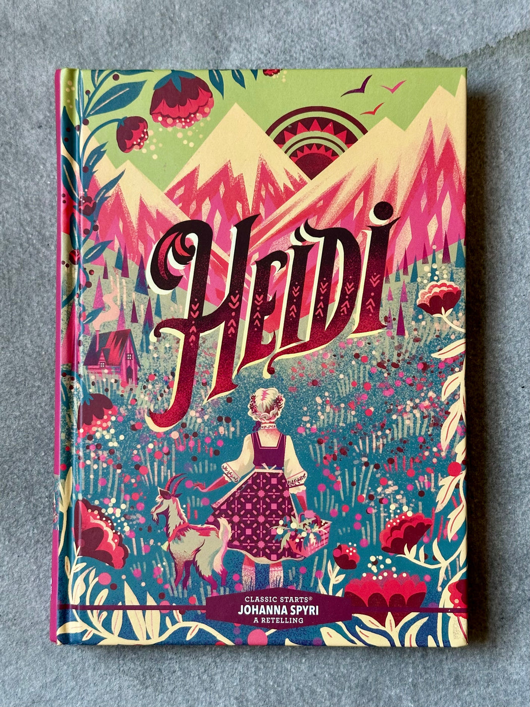 "Heidi" by Johanna Spyri