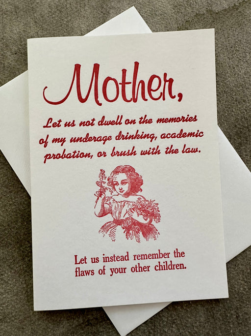 "Mother, let us not dwell on the past.." Card by Archivist Gallery