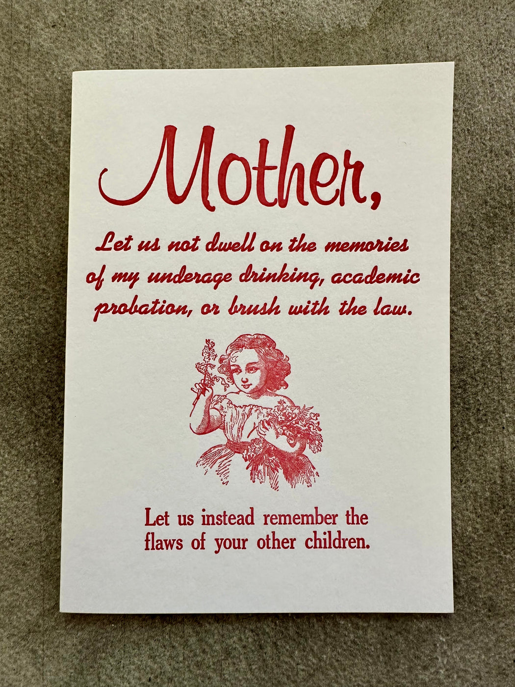 "Mother, let us not dwell on the past.." Card by Archivist Gallery