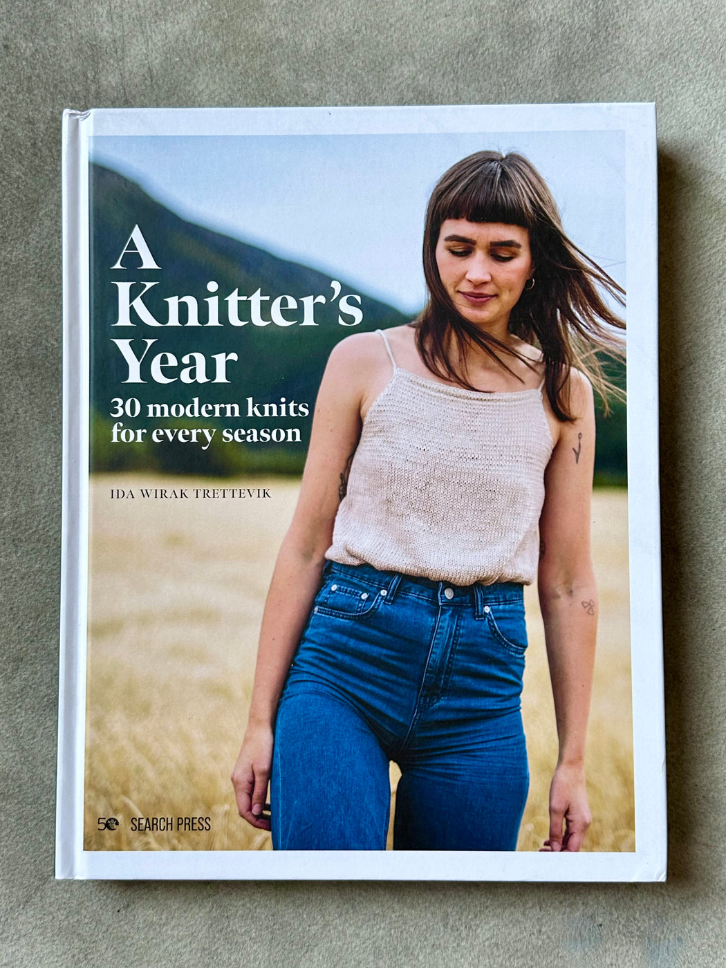 "A Knitter's Year" by Ida Wirak Trettevik