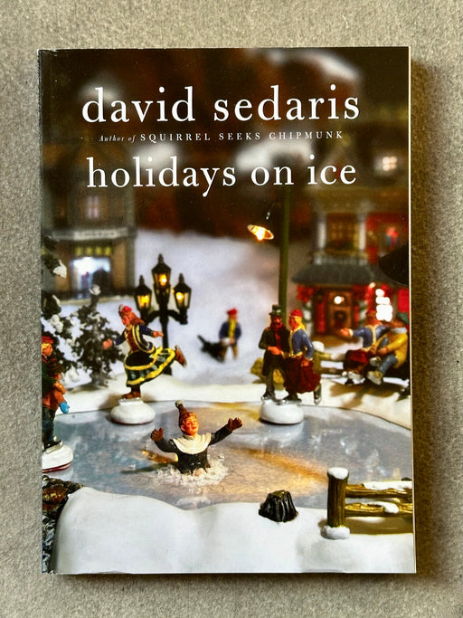 "Holidays on Ice" by David Sedaris