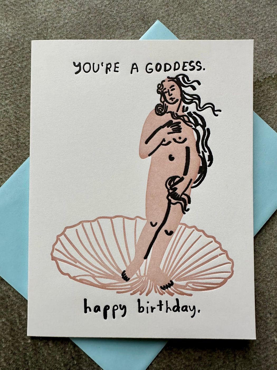 "You're a Goddess" Birthday Card