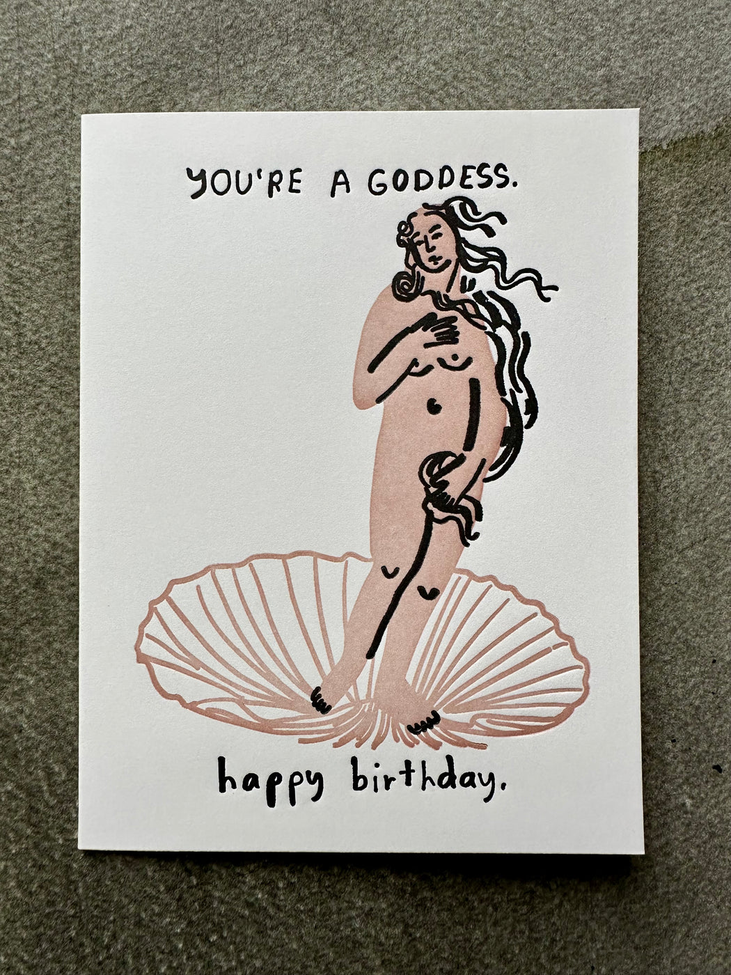 "You're a Goddess" Birthday Card
