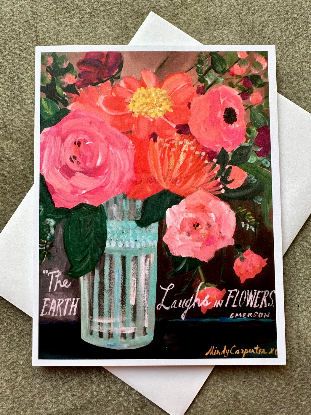 "The Earth Laughs in Flowers" Card by Mindy Carpenter