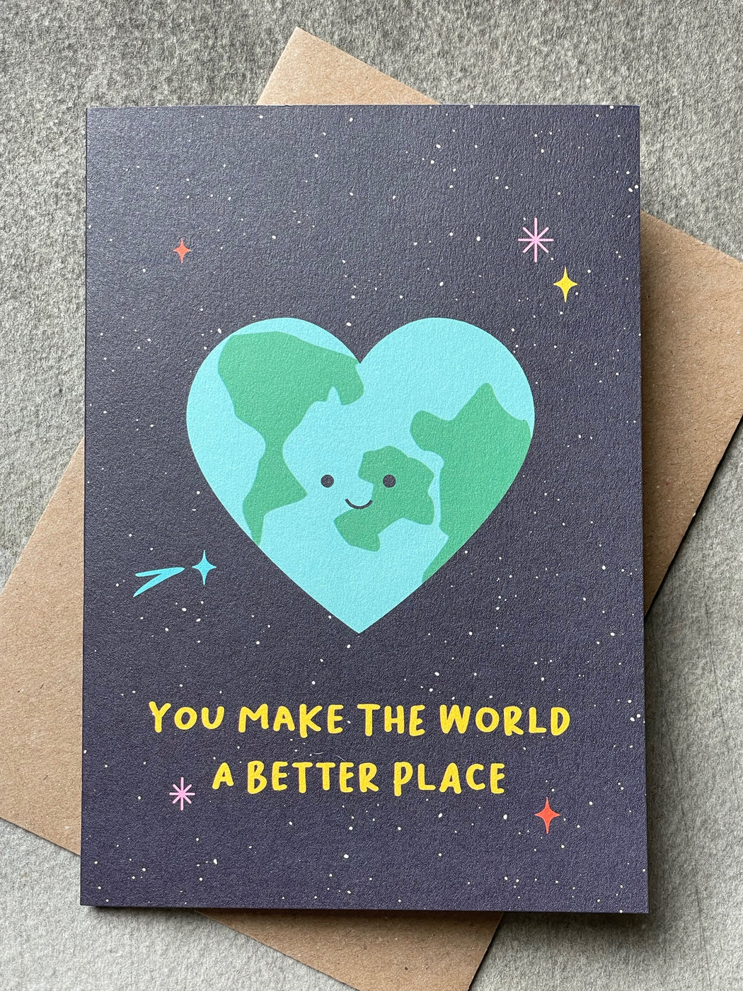 "You Make the World a Better Place" Greeting Card