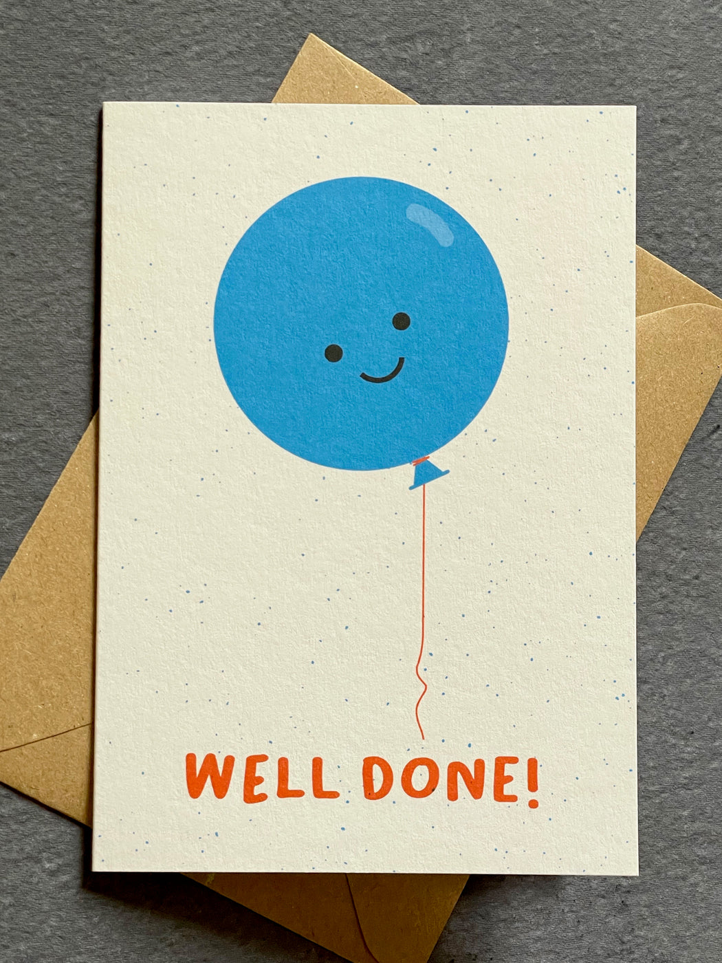 "Well Done" Greeting Card