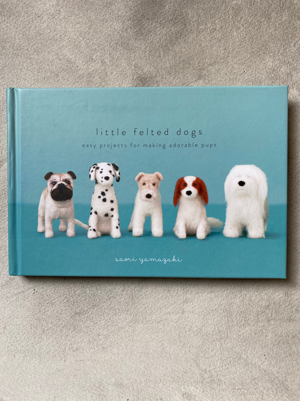"Little Felted Dogs" by Saori Yamazaki